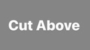 Cut Above