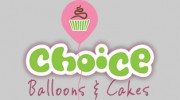 Choice Balloons & Cakes