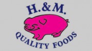 H & M Quality Foods