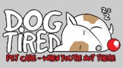 Dog Tired