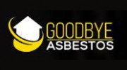 Goodbye Asbestos