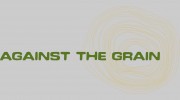 Against The Grain