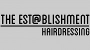 The Establishment Hairdressing