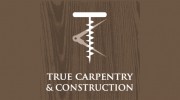True Carpentry & Construction