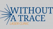 Without A Trace Laser Clinic