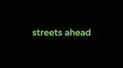Streets Ahead