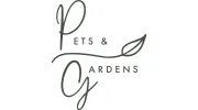 Pets & Gardens