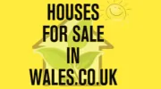 Houses For Sale in Wales