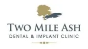 Two Mile Ash Dental & Implant Clinic