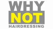 Why Not Hairdressing